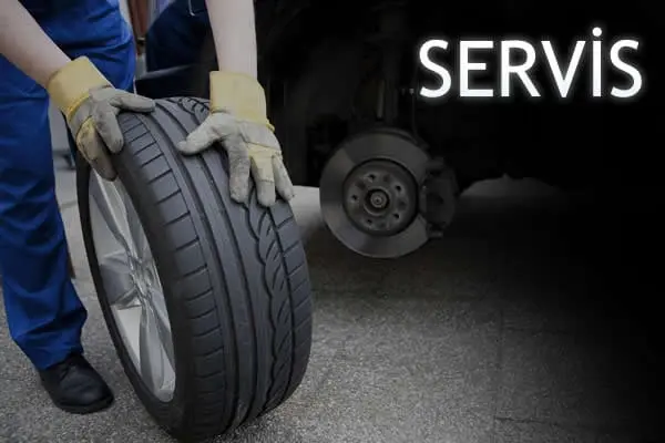 LASTİK SERVİS HİZMETİ